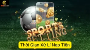 Nâng Cao Hiệu Quả Thời Gian Xử Lí Nạp Tiền Manclub